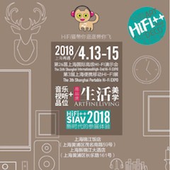 展会前瞻：2018上海SIAV音响展与fun88乐天堂共赴生活美学新世界